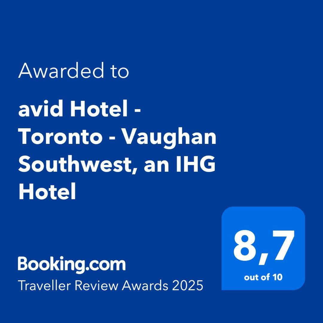 Avid Hotel - Toronto - Vaughan Southwest By Ihg מראה חיצוני תמונה